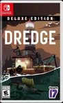 Dredge: Deluxe Edition - Nintendo Switch Brand. Price: $29.99.